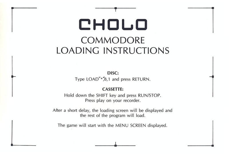 Cholo loading instructions